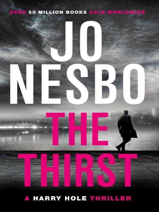 Title details for The Thirst by Jo Nesbo - Wait list